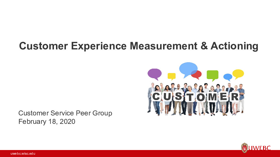 UWEBC Presentation Slides: Customer Experience Measuring and Actioning thumbnail